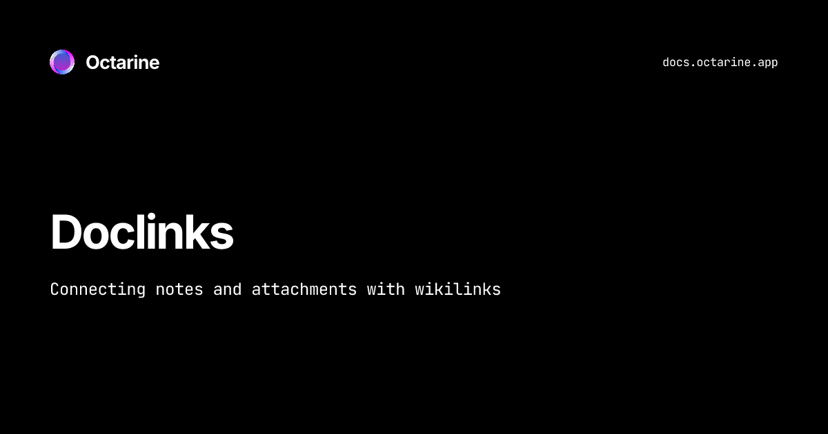 Doclinks — Octarine Docs