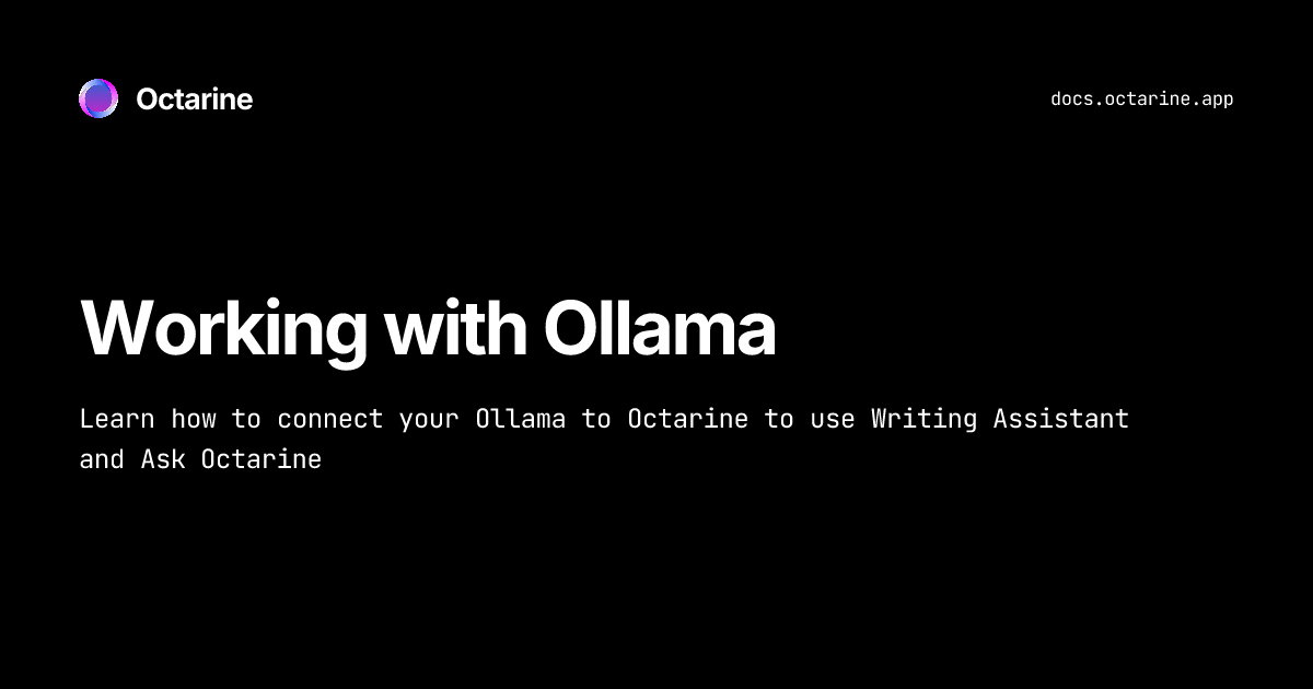Working with Ollama — Octarine Docs