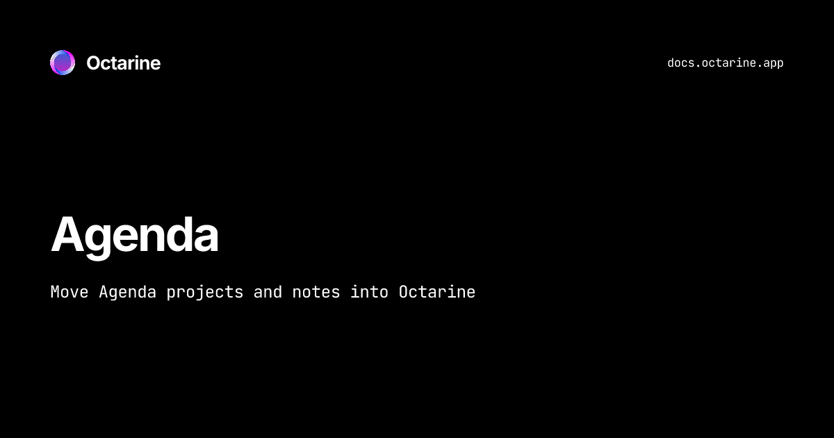 Agenda — Octarine Docs